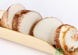 芋頭的營養(yǎng)價值 芋頭的功效與作用及食用方法 芋頭的營養(yǎng)價值 芋頭的功效與作用及食用方法