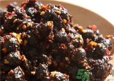 豆豉的營養(yǎng)價值 豆豉的功效與作用 豆豉的營養(yǎng)價值 豆豉的功效與作用